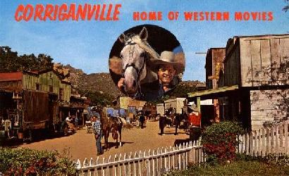 CORRIGANVILLE MOVIE RANCH